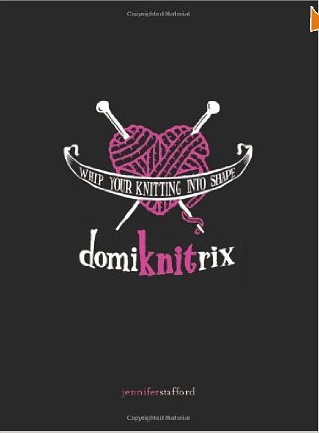 Domiknitrix: Whip Your Knitting Into Shape