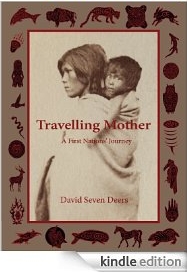 David Seven Deers: Travelling Mother