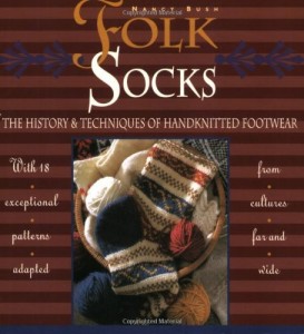 Nancy Bush: Folk Socks, Erstauflage Nancy Bush: Folk Socks, Erstauflage 1994