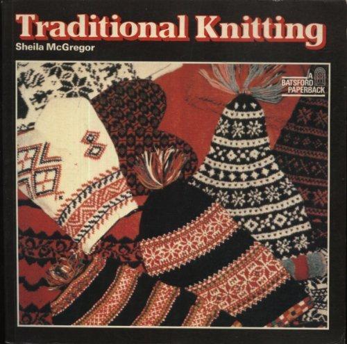 Sheila McGregor: Traditional Knitting