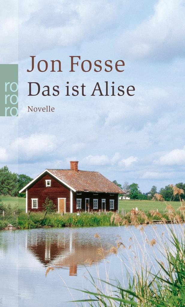John Fosse - Das ist Alise